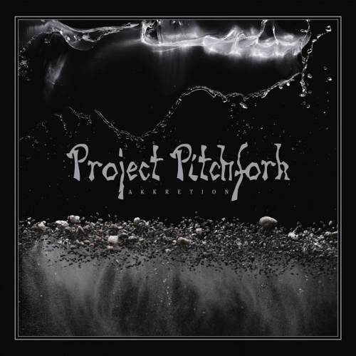 Project Pitchfork : Akkretion